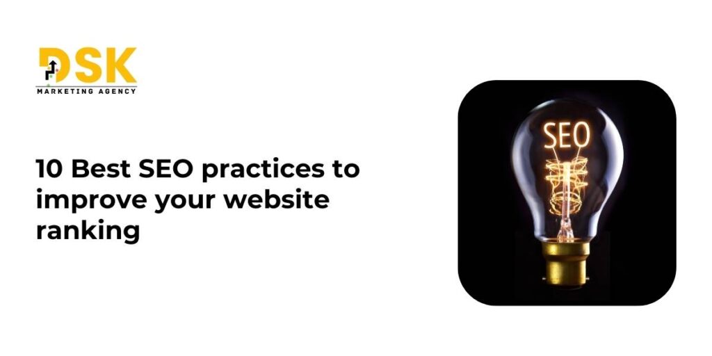 10 Best SEO Practices to Boost Your Website Ranking